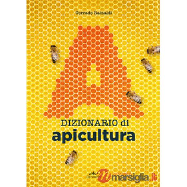 Dizionario di apicultura