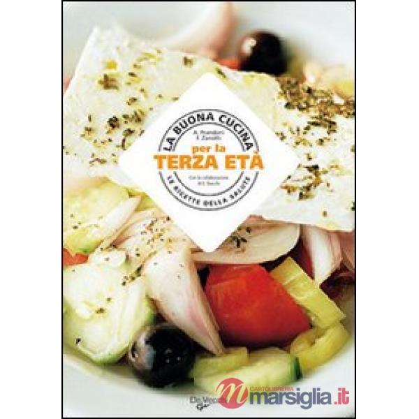 Buona cucina per la terza età (La)