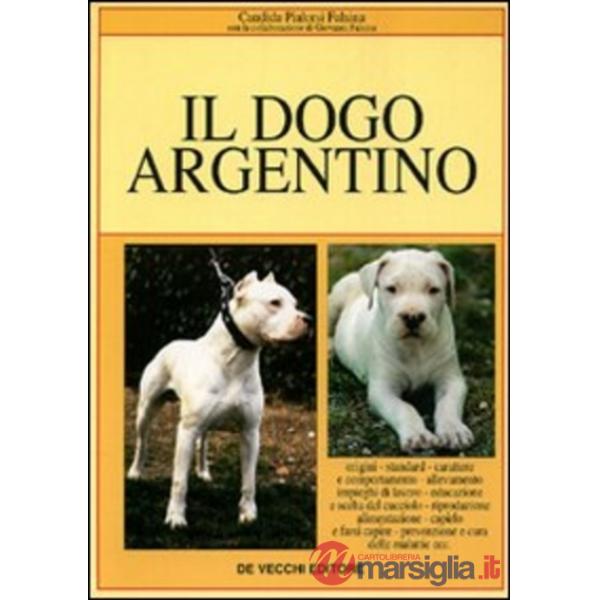 Dogo argentino (Il)
