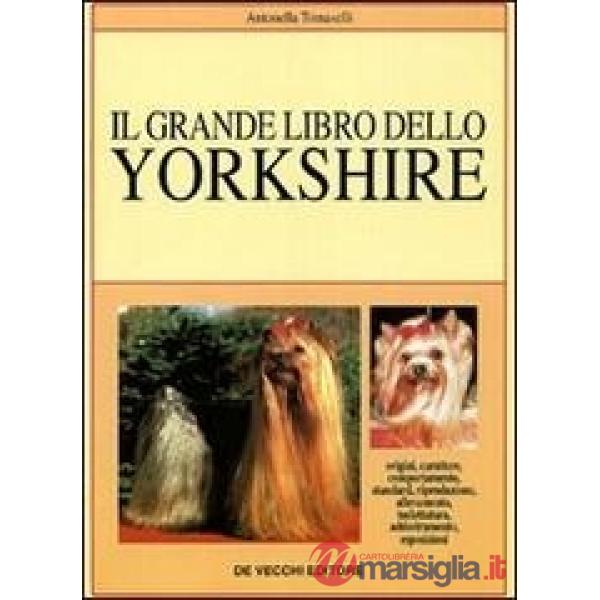 Grande libro dello yorkshire (Il)