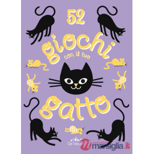 52 giochi con il tuo gatto