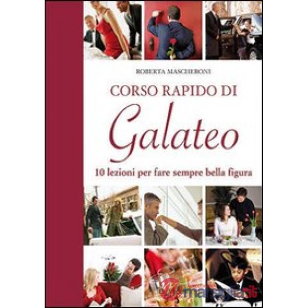 Corso rapido di galateo