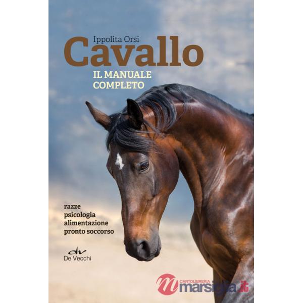 Cavallo. Il manuale completo