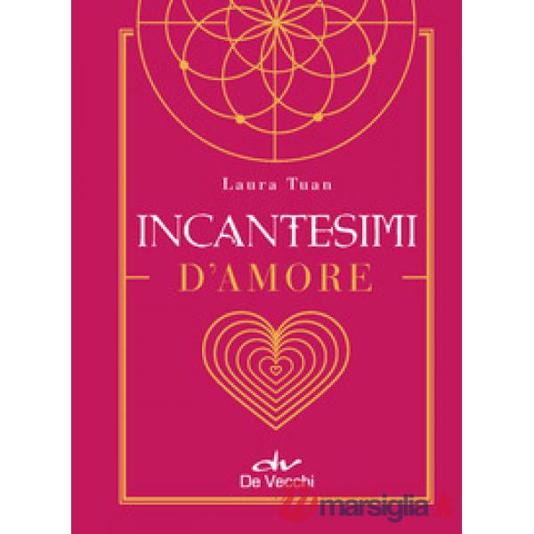 Incantesimi d'amore. Con Poster