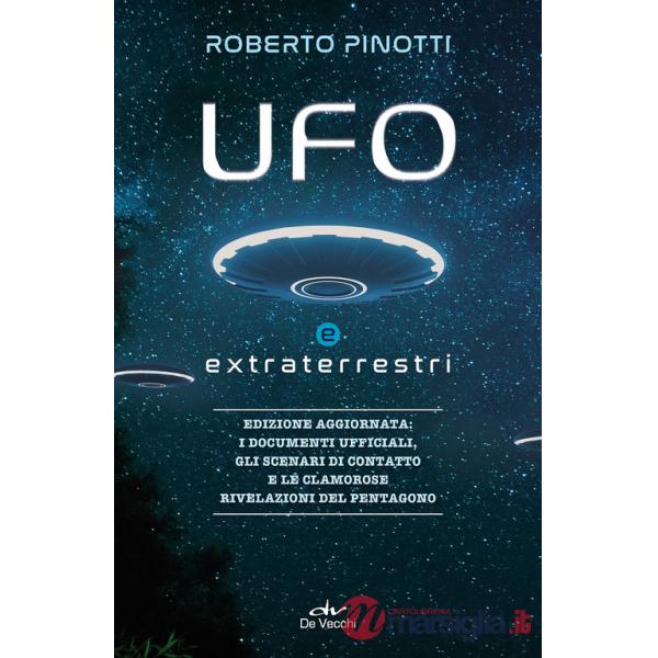 UFO e extraterrestri. Nuova ediz.