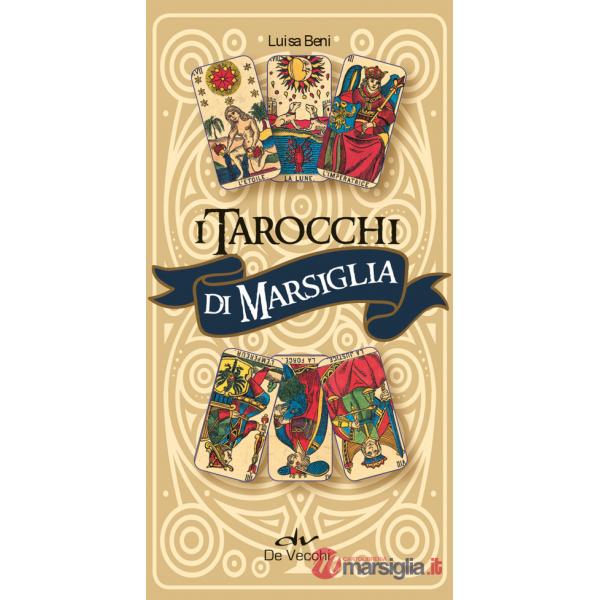 Tarocchi di Marsiglia. Con 78 Carte (I)