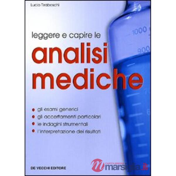 Leggere e capire le analisi mediche