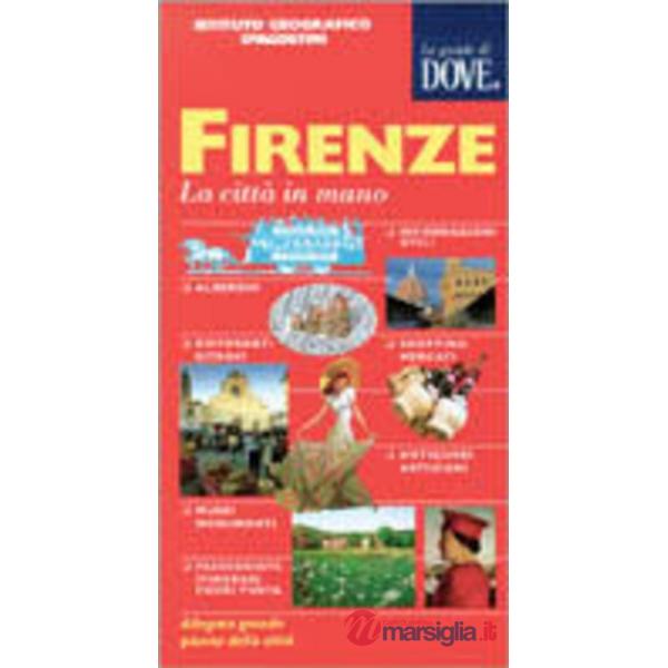 Firenze. Guide si dove
