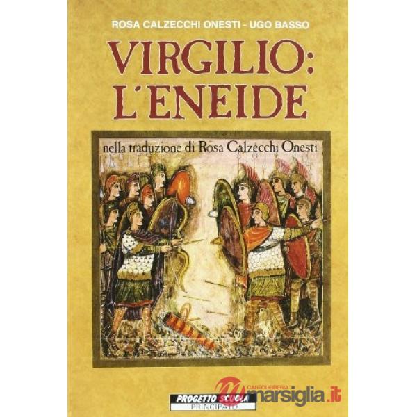 VIRGILIO: L'ENEIDE