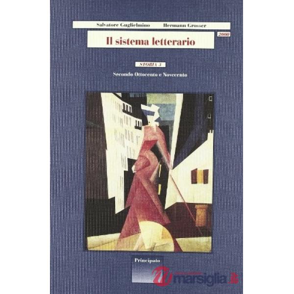 IL SISTEMA LETTERARIO 2000-STORIA 3