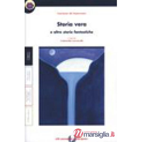 STORIA VERA DI LUCIANO + QUADERNO (GAVINELLI)