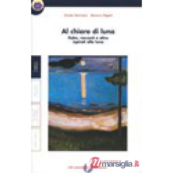 AL CHIARO DI LUNA + QUADERNO
