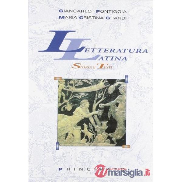 LETTERATURA LATINA-STORIA E TESTI