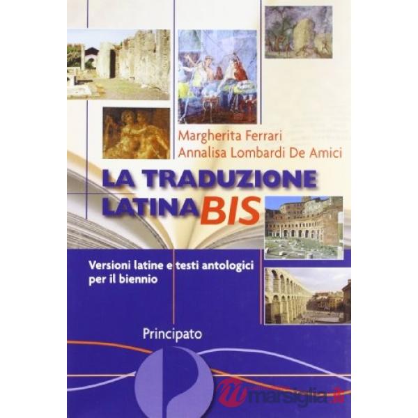 LA TRADUZIONE LATINA BIS