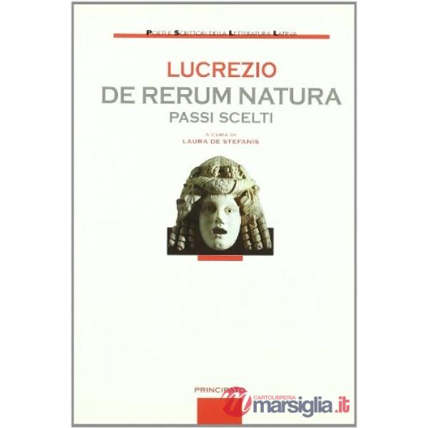 DE RERUM NATURA-PASSI SCELTI (DE STEFANIS)