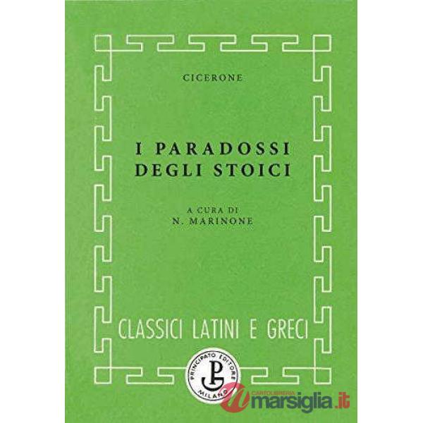 PARADOSSI DEGLI STOICI (MARINONE)