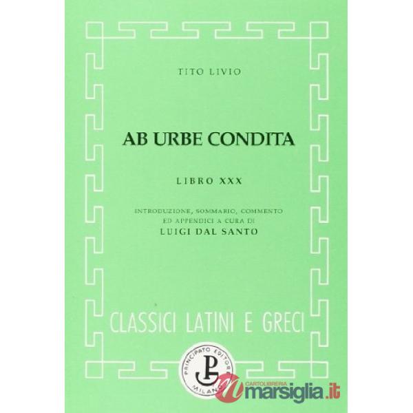 AB URBE CONDITA-LIBRO XXX (DAL SANTO)
