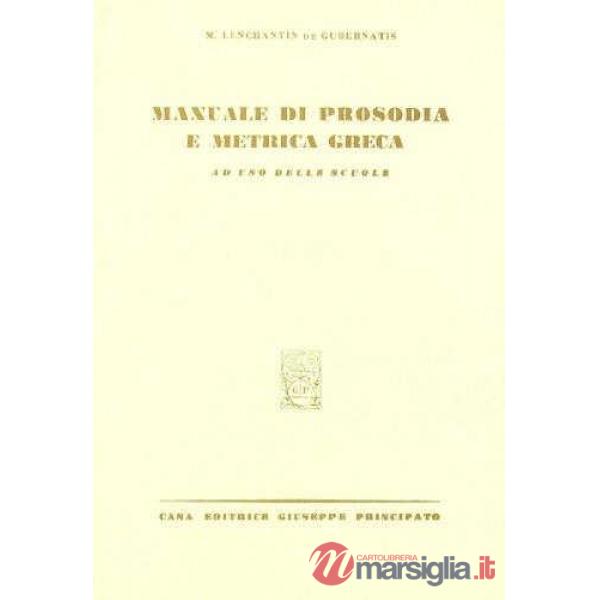 MANUALE DI PROSODIA E METRICA GRECA