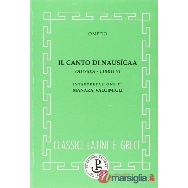 ODISSEA-IL CANTO DI NAUSICAA-LIBRO VI (VALGIMIGLI)