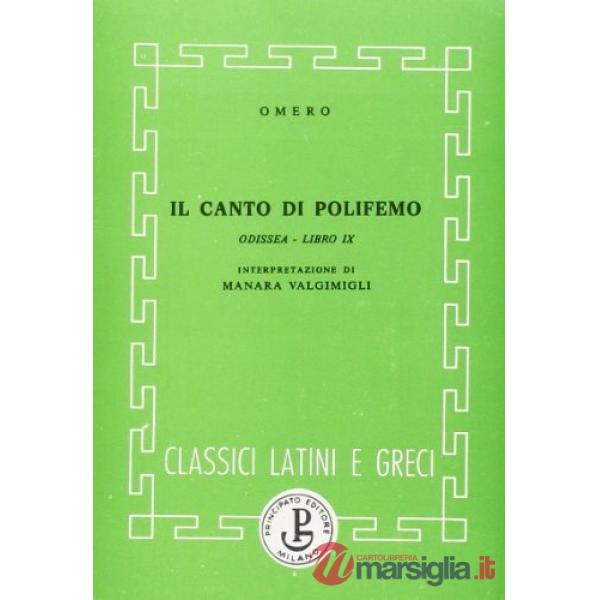ODISSEA-IL CANTO DI POLIFEMO-LIBRO IX (VALGIMIGLI)