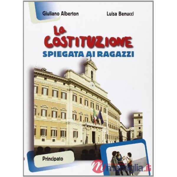 LA COSTITUZIONE SPIEGATA AI RAGAZZI
