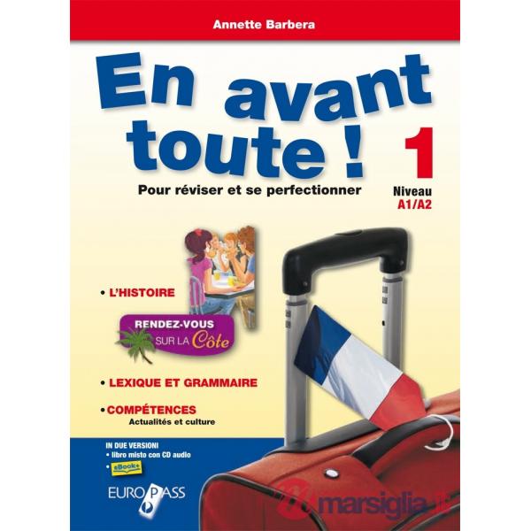 EN AVANT TOUTE 1 + CD AUDIO