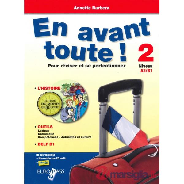 EN AVANT TOUTE 2 + CD AUDIO