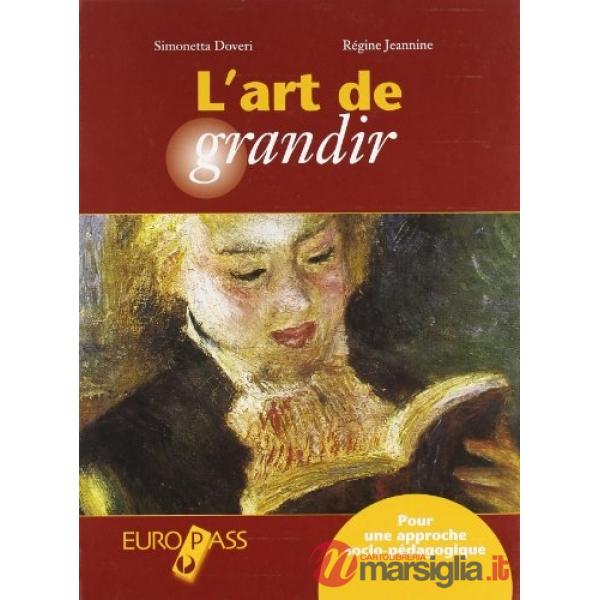 L'ART DE GRANDIR