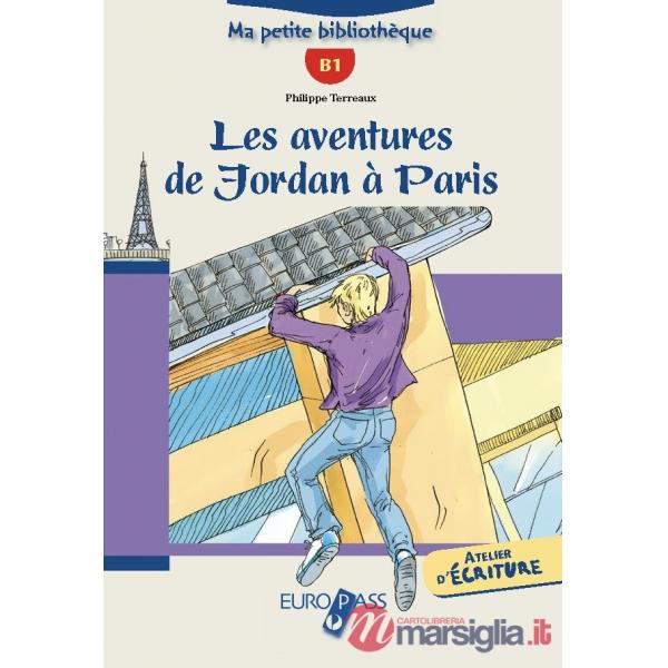 LES AVENTURES DE JORDAN A PARIS + CD