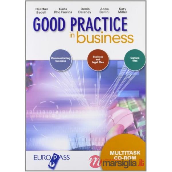 GOOD PRACTICE IN BUSINESS + CDROM