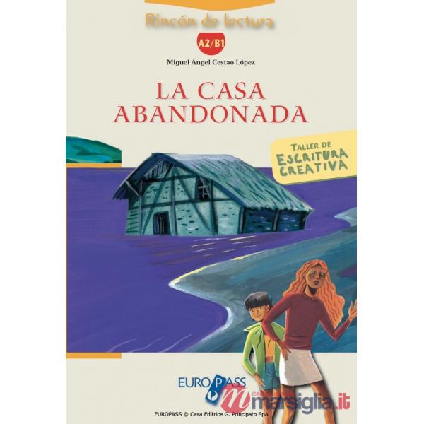LA CASA ABANDONADA + CD
