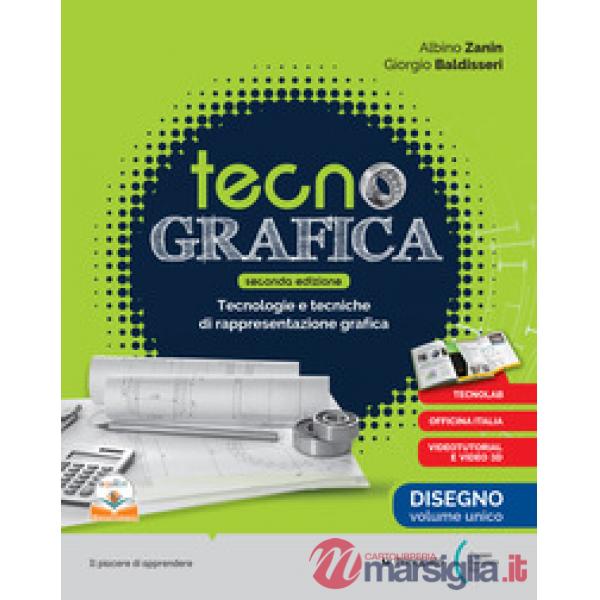 TECNOGRAFICA SECONDA EDIZIONE DISEGNO VOLUME UNICO + SCHEDE DI DISEGNO