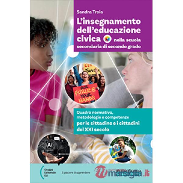L'INSEGNAMENTO DELL'EDUCAZIONE CIVICA NELLA SCUOLA SECONDARIA DI II GR