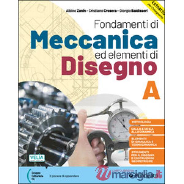 FONDAMENTI DI MECCANICA ED ELEMENTI DI DISEGNO B
