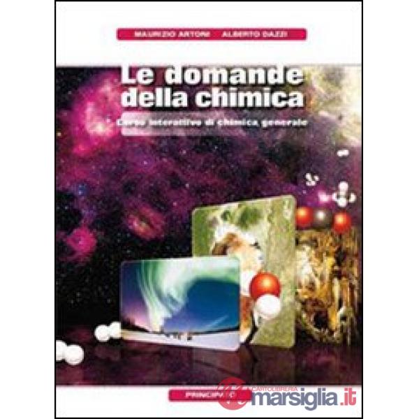 LE DOMANDE DELLA CHIMICA-GENERALE + ORGANICA + DVD