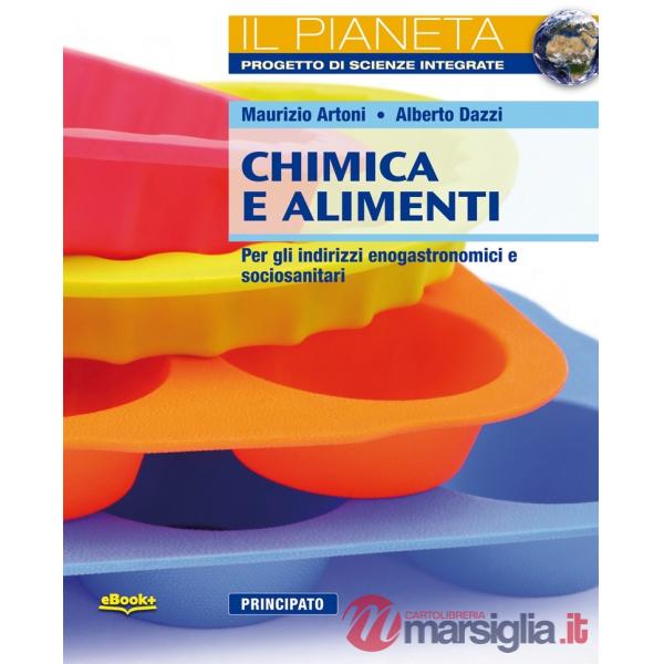 IL PIANETA-CHIMICA E ALIMENTI