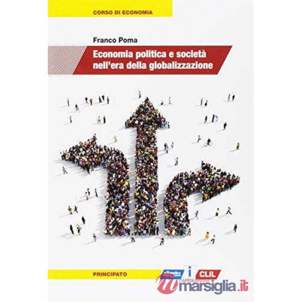 ECONOMIA POLITICA E SOCIETA NELL'ERA DELLA GLOBALIZZAZIONE