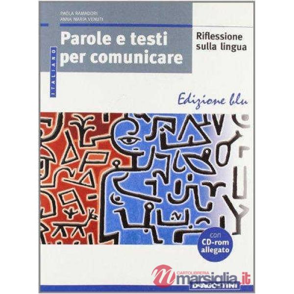 PAROLE E TESTI PER COMUNICARE