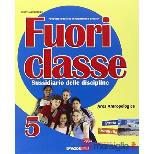 FUORICLASSE 5 ANTROPOLOGICO
