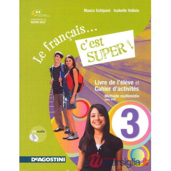 FRANCAIS C'EST SUPER 3 + CD + LD