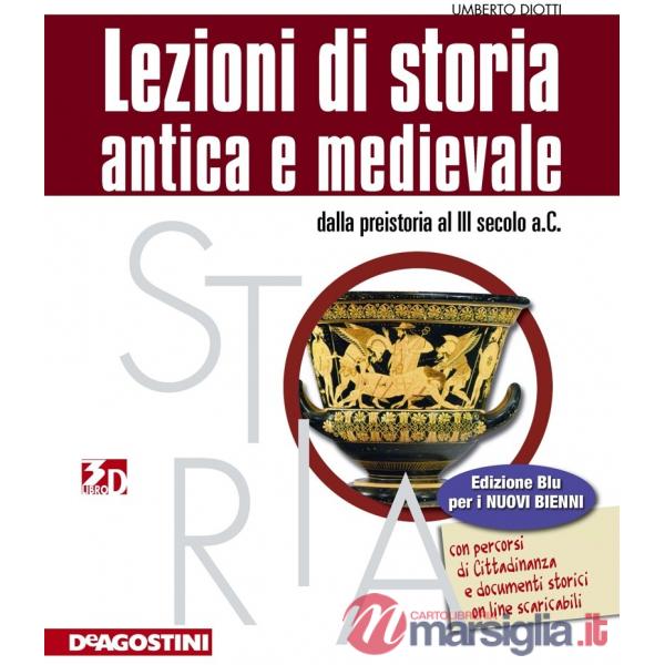 LEZIONI STORIA ANTICA MEDIEVALE BLU 1 + LD