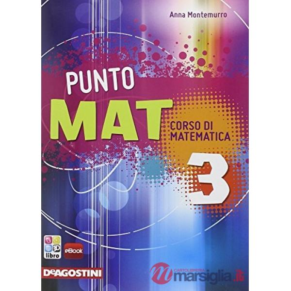 PUNTO MAT - CORSO DI MATEMATICA - VOL. 3 + CD-ROM