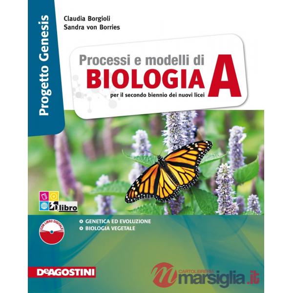 PROCESSI E MODELLI DI BIOLOGIA - PROG. GENESIS - VOL. A + LIBRO DIGITA