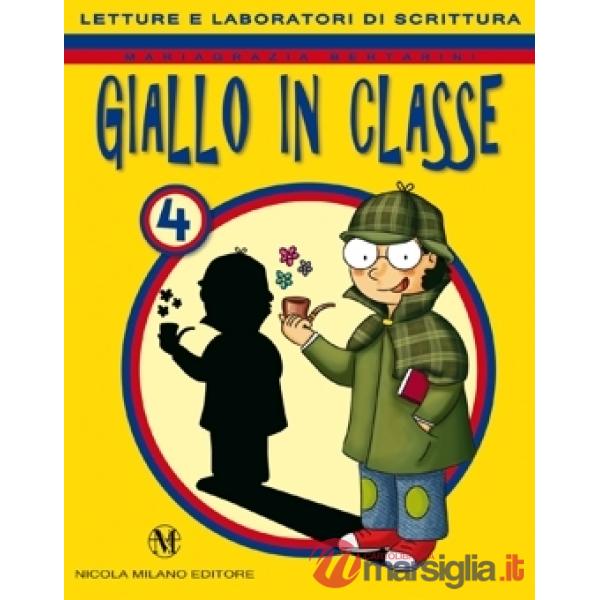 GIALLO IN CLASSE 4 LETTURA
