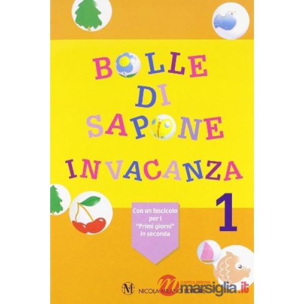 BOLLE DI SAPONE 1 + PRIMI GIORNI