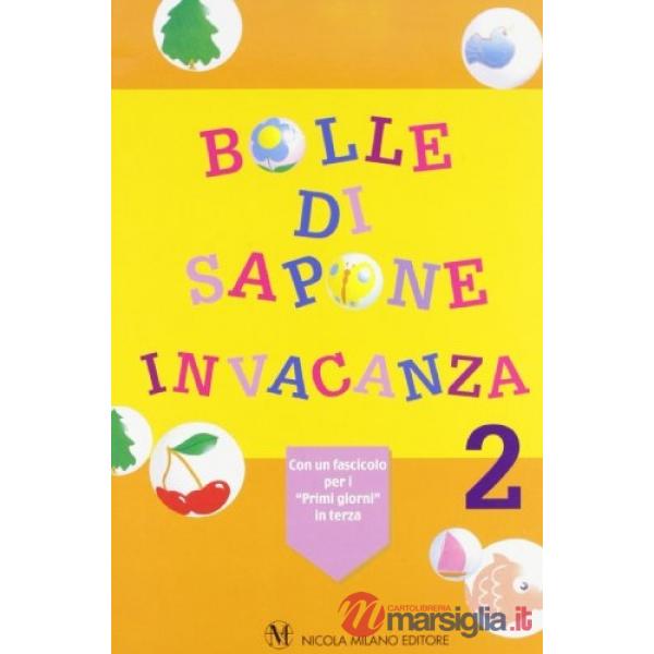 BOLLE DI SAPONE 2 + PRIMI GIORNI