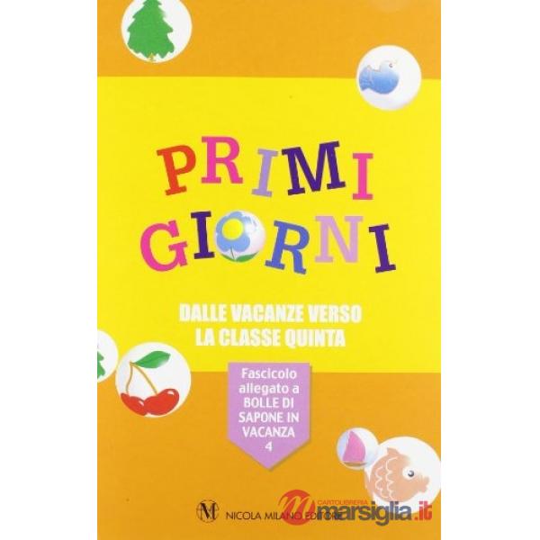 BOLLE DI SAPONE 4 + PRIMI GIORNI