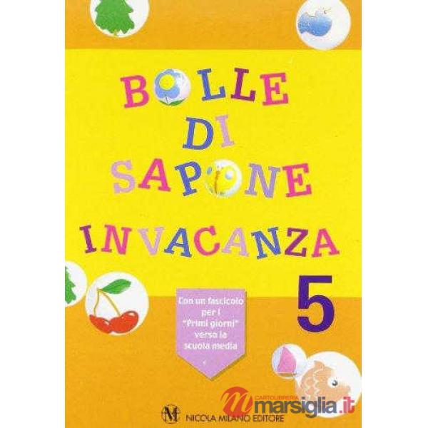 BOLLE DI SAPONE 5 + PRIMI GIORNI