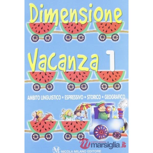DIMENSIONE VACANZA LING. 1