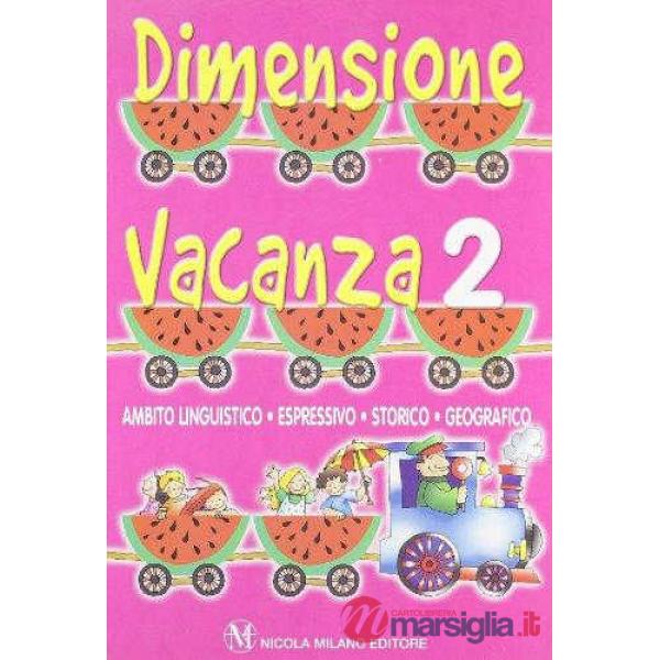 DIMENSIONE VACANZA LING. 2